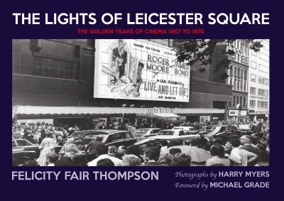 'The Lights of Leicester Square - The Golden Years of Cinema 1967 to 1976' by Felicity Fair Thompson, who was in Management at the Odeon, Leicester Square and the first woman to be employed by the Rank Organisation on Front of House Management in the West End. The Book is available here.