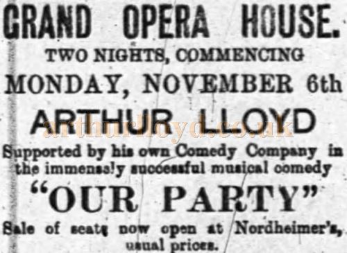 An advertisement for Arthur Lloyd's 'Our Party' at the Grand Opera House, Ottawa, Canada, on November 6th 1893 - From the Ottawa Journal of Monday the the 6th of November 1893.