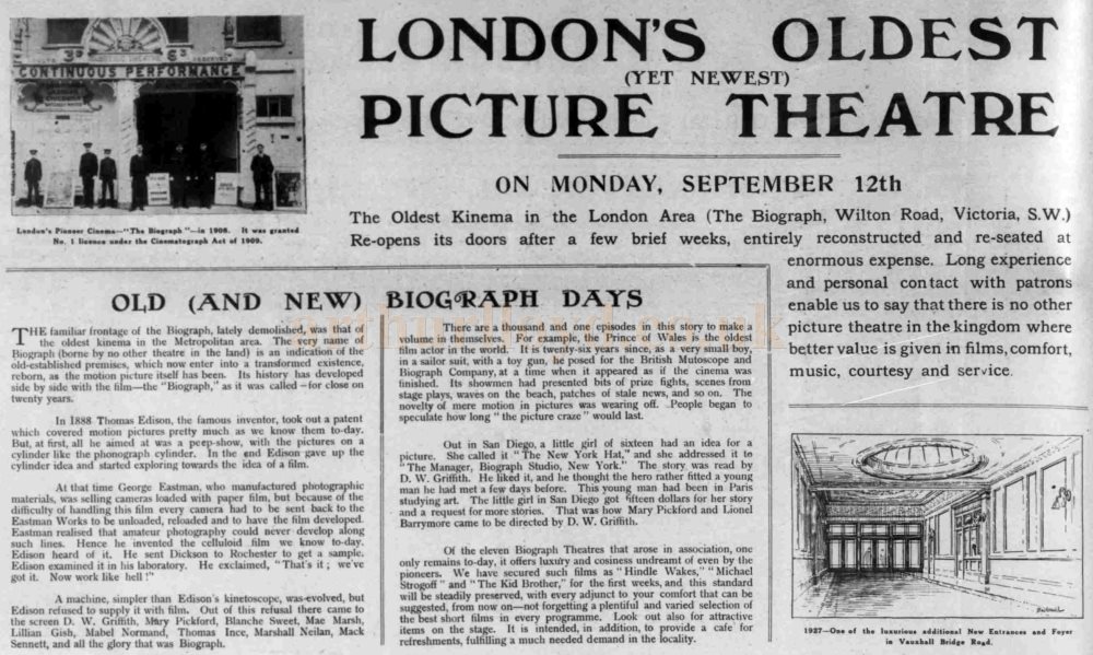 An Illustrated Article come Advertisement for the Biograph, Wilton Road's reopening in 1927 - From the St. Marylebone and Paddington Record, 3rd of September 1927, also carried in The Westminster and Pimlico News, 9th of September 1927. Please Note that some of the information in this Advertisement is incorrect.