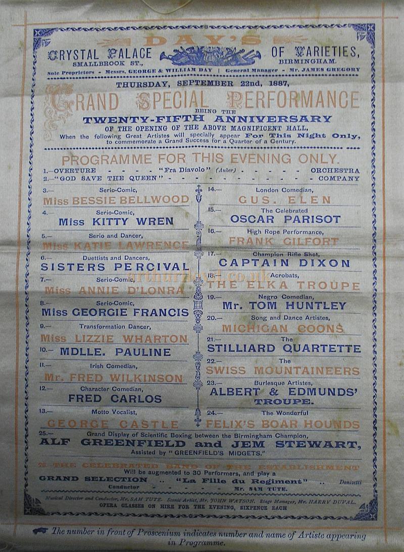 A Silk Music Hall Programme for the 25th anniversary of the opening of Day's Crystal Palace of Varieties on the 22nd of September 1887 - Kindly sent in by Graham A Hodgkinson.