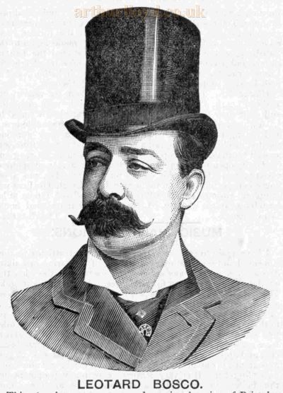 Leotard Bosco - From the Music Hall and Theatre Review, 6th of April 1894.