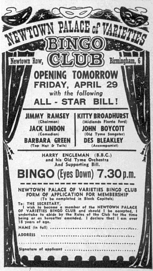 An Advertisement for the opening of the Newtown Palace of Varieties Bingo Club in 1966 - From the Birmingham Mail, 28th of April 1966.