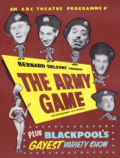 A Programme Cover for 'The Army Game' at the ABC Theatre, Blackpool in the 1960s - Kindly Donated by Chantelle Seaborn whose parents, Norma and Tom Clarkson, visited the Theatre regularly in the 1960s.
