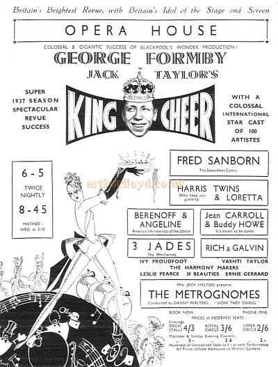 George Formby in Jack Taylor's 'King Cheer' at the Blackpool Opera House in 1937 - Courtesy Barry Band.