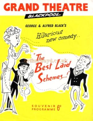 A programme for 'The Best Laid Schemes' at the Blackpool Grand in the summer of 1962, with Thora Hird, Freddie Frinton, and Michael Medwin - Courtesy Roy Cross.