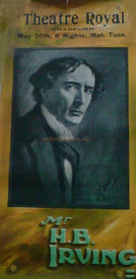 Poster for Sir Harry Irving, Henry Irving's son, at the Theatre Royal, Bradford - Courtesy Evonne.