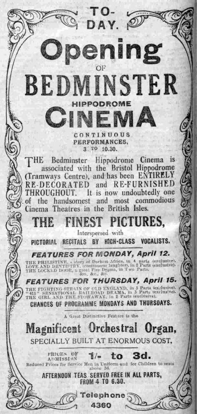 An Advertisement for the opening of the Bedminster Hippodrome Cinema - From the Western Daily Press of April 12th 1915.