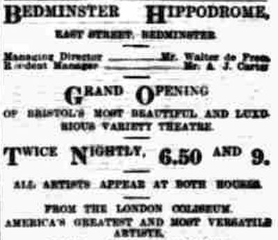 An Advertisement for the Grand Opening of the Bedminster Hippodrome - From the Bristol Times and Mirror, Tuesday the 8th of August 1911.