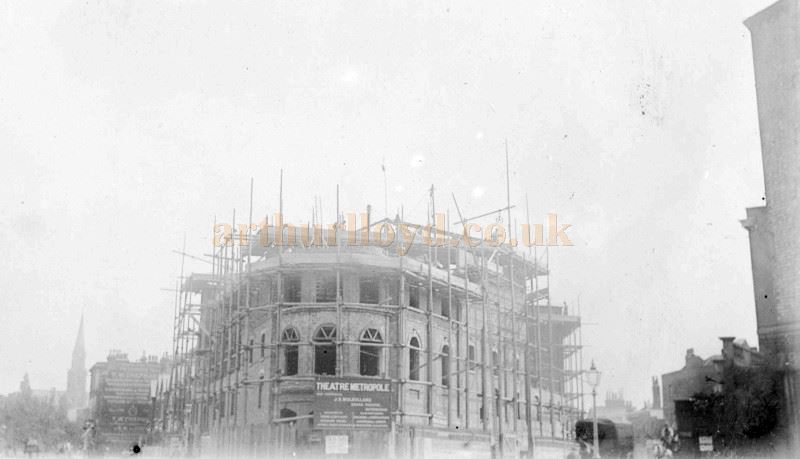 A very rare Photograph of the construction of the Metropole Theatre, Camberwell in 1894 - © M.L.