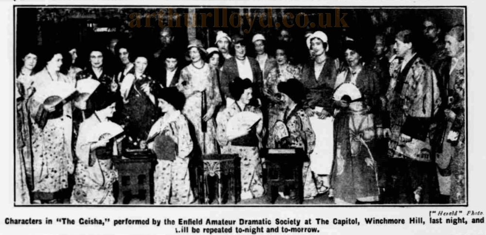 'The Geisha', performed by the Enfield Amateur Dramatic Society at the Capitol, Winchmore Hill in 1932 - From the Wood Green and Southgate Weekly Herald, 22nd of January 1932.