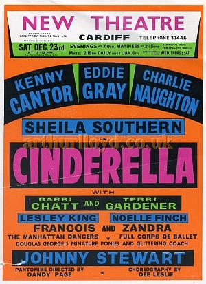 A Poster for 'Cinderella' at the New Theatre, Cardiff with Kenny Cantor, Eddie Gray, Charlie Naughton, and Sheila Southern - Courtesy Kenny Cantor.
