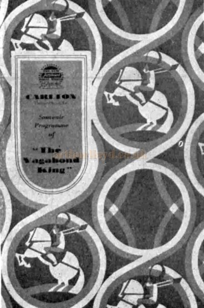 A Programme for the Film 'The Vagabond King' which was shown at the Carlton Theatre, Haymarket in 1930 - From The Bioscope, 14th of May 1930.