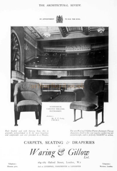 An Advertisement for Waring & Gillow Ltd., Seats as fitted in the Carlton Theatre, Haymarket when it first opened - From The Architects' Journal 1927.
