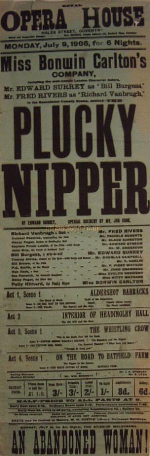 Poster for 'Plucky Nipper' at the Royal Opera House, Hales Street, Coventry on Monday, July 9th 1906 - Courtesy Stephen Wischhusen.