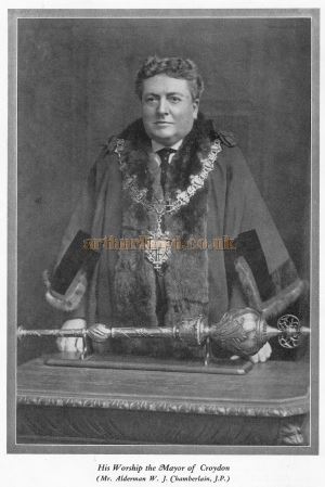 His Worship the Mayor of Croydon (Mr. Alderman W. J. Chamberlain, J. P.) - From the opening souvenir programme for the Davis Theatre, Croydon,18th of December 1928.
