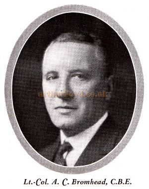 Lt.- Col. A. C. Bromhead, C.B. E.