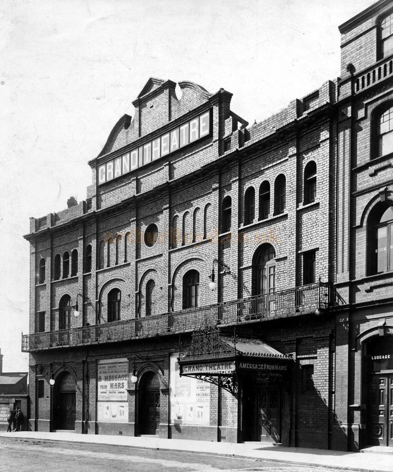 An Early 1900s photograph showing the frontage of the Grand Theatre, Doncaster during the run of 'A Message From Mars' which was originally staged at the Avenue Theatre, London in 1899 - Courtesy Peter Tuffrey.