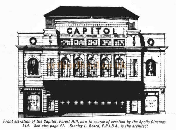 A Sketch showing the proposed Capitol Theatre, Forest Hill before it was completed - From the Kinematograph Weekly, 11th October 1928.