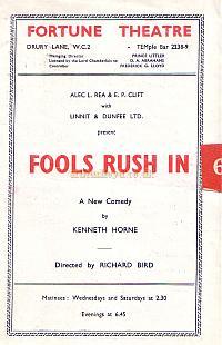 Programme for 'Fools Rush In' which was the first production to be put on at the Fortune Theatre after the Second World War, during which time it had been used by E.N.S.A.