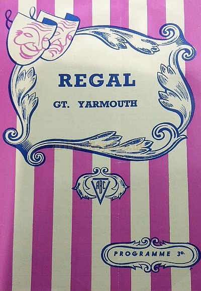 A Programme Cover for the Regal Theatre, Great Yarmouth whilst under the control of ABC Theatres - Courtesy Philip Paine.
