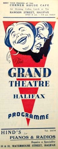 A Programme Cover for the Grand Theatre, Halifax - Courtesy the Halifax Library and Philip Paine.