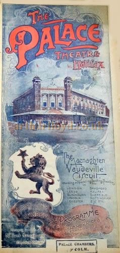 A Programme Cover for the Palace Theatre and Hippodrome, Halifax - Courtesy the Halifax Library and Philip Paine.