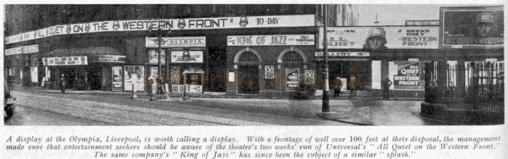 The Olympia Theatre, Liverpool sporting a large display for the Film 'All Quiet on the Western Front' in 1931 - From The Bioscope, 18th of February 1931.