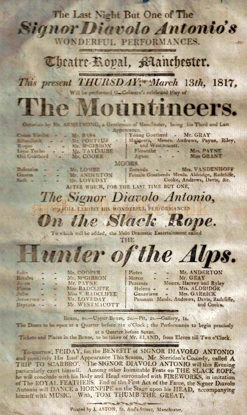 A very early Bill for a production of 'The Mountineers and 'The Hunter of the Alps' at the Theatre Royal, Fountain Street, Manchester, for the 13th of March 1817 - Courtesy Gerrard Shannon and George Richmond.