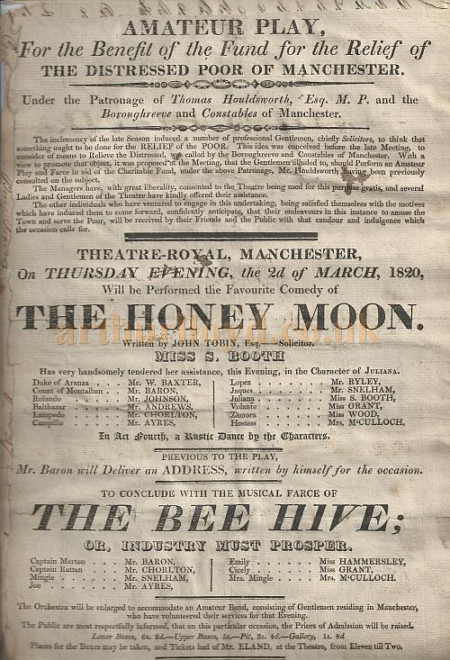 A Bill for an amateur production of 'The Honey Moon' and 'The Bee Hive' at the Theatre Royal, Fountain Street, Manchester, on the 2nd of march 1820 - Courtesy Gerrard Shannon and George Richmond.