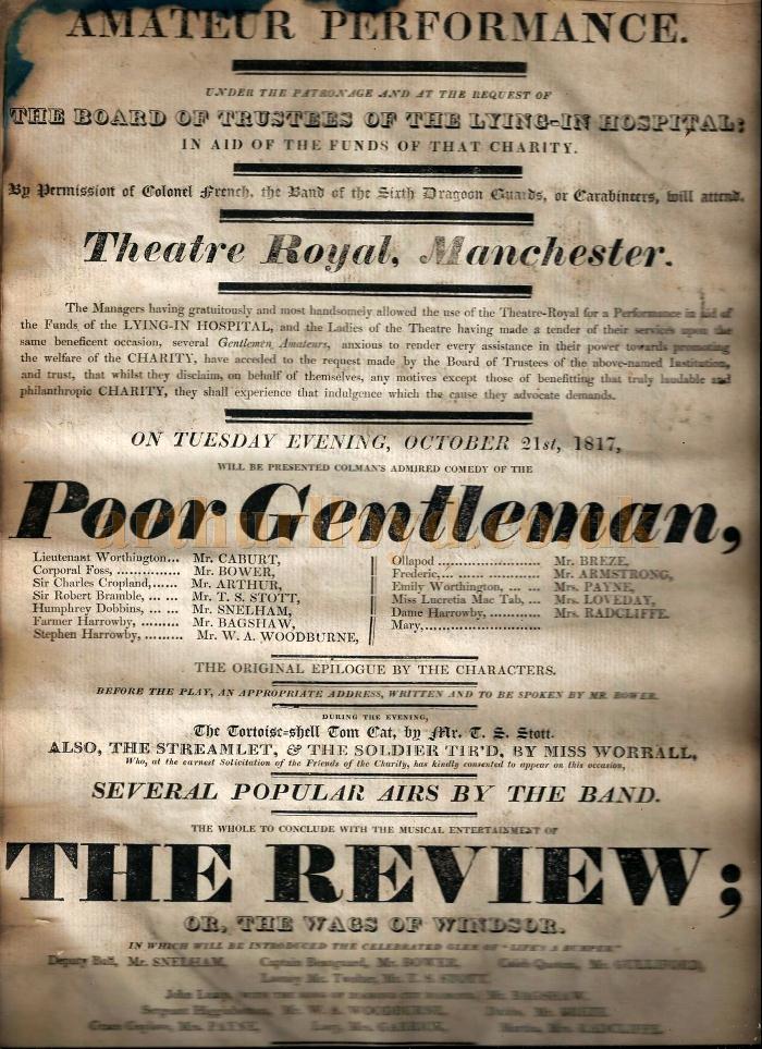 A very early Bill for an amateur production of 'Poor Gentleman' and 'The Review' at the Theatre Royal, Fountain Street, Manchester, for the 21st of October 1817 - Courtesy Gerrard Shannon and George Richmond.