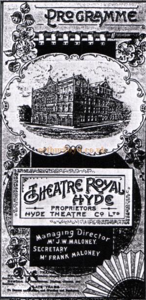 A programme cover for the Theatre Royal, Hyde whilst under the management of J. W. and Frank Maloney - Courtesy Roy Cross.