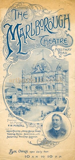 A Programme for George Dance's Company in 'Three Little Maids' at the Marlborough Theatre, Holloway for the week of the 26th of October 1903, just a few weeks after the Theatre opened - Courtesy Simon Moss, stagememories. 
