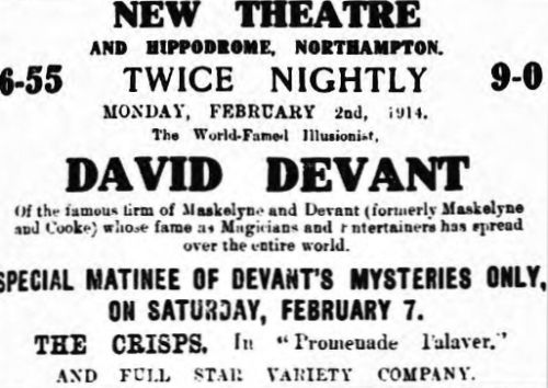 An advertisement for the illusionist David Devant appearing at the New Theatre and Hippodrome, Northampton in February 1914 - From the Northampton Chronicle and Echo, 31 January 1914.