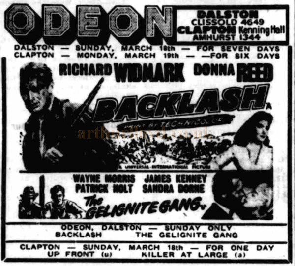 An Advertisement for the Film 'Backlash' showing at the Odeon, Dalston in 1956 - From the Holloway Press, 16th of March 1956.