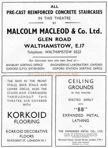 Advertisements for 'Malcolm Macleod Pre-Cast Reinforced Concrete Staircases', 'Korkoid Flooing', 'The Expanded Metal Co., Ltd', 'John Strubbs & Sons', Lawleys', Mellowes', and 'Sanders Switchgear- From the New Theatre's opening souvenir brochure in February 1934.
