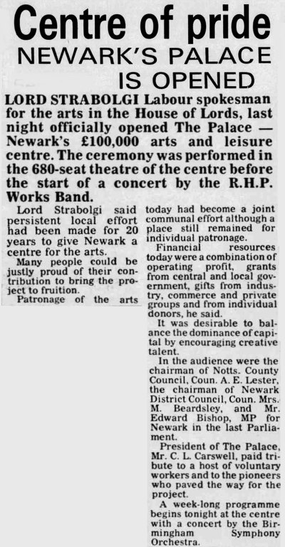 A Report on the Palace Theatre, Newark Opening as an Arts Centre in 1974 - From the Nottingham Evening Post, 30th of September 1974.