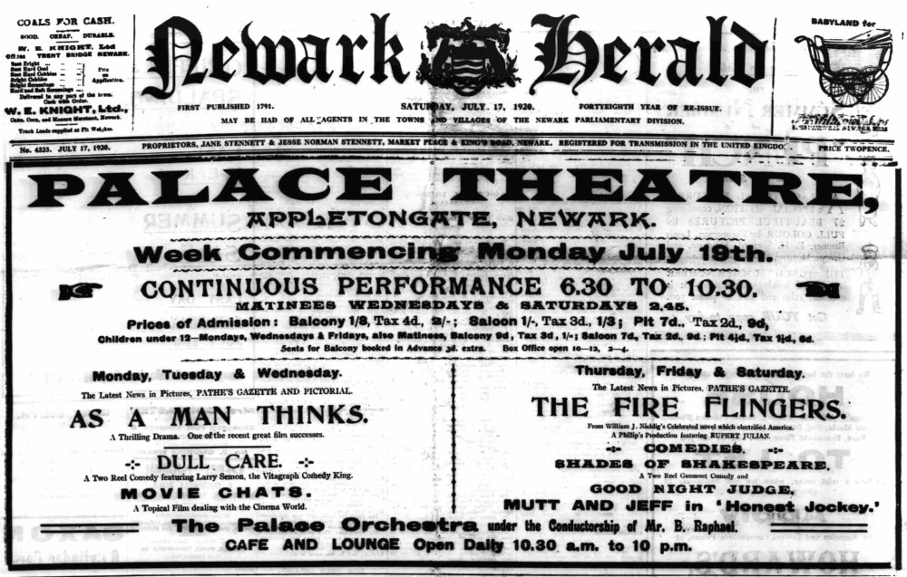 An Advertisement for the Palace Theatre, Newark in July 1920 - From the Newark Herald, 17th of July 1920.