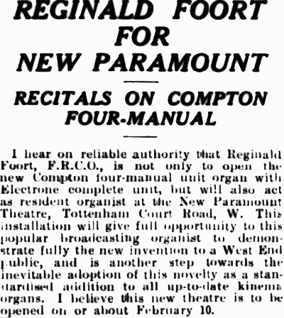 An Article on the opening of the Paramount Theatre, Tottenham Court Road with Reginald Foort on the Theatre's Compton Organ - From the Kinematograph Weekly, 16th of January 1936.