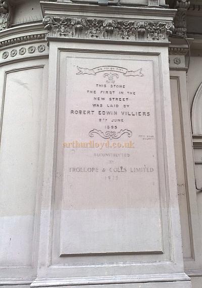 A commemorative Stone at the London Pavilion originally laid in 1885 by Robert Edwin Villiers and then added to in 1933 by Trollope & Colls Limited for the reconstruction of the Theatre for Cinema use in 1934 - Photo M.L. August 2009.
