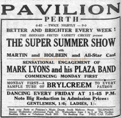 An August 1939 advertisement for the Perth Pavilion Super Summer Show presented by Bernard Frutin - Courtesy Graeme Smith.