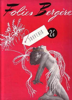 A Programme for 'Folies Bergere' at the new Prince of Wales Theatre which was revived in the 1950s - Kindly Donated by Sue Wilde.