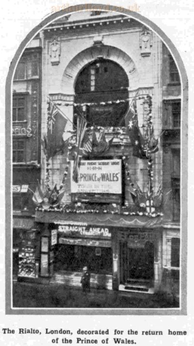 The Rialto, Leicester Square dressed up for the return home of the Prince of Wales from a ten week Royal Tour of Africa and South America in 1925 - From The Bioscope, 22nd of October 1925.