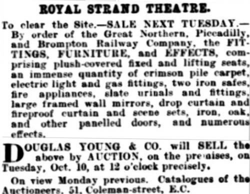 An Advertisement for the Auction of Fixtures and Fittings from the Royal Strand Theatre previous to its Demolition in 1905 - From the South London Press, 7th of October 1905.