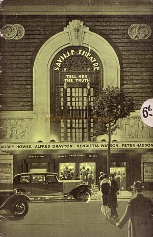 A programme for the second production at the Saville Theatre in June 1932, 'Tell Her the Truth.' 