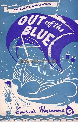 'Out of the Blue' at the Pier Pavilion, Southend in the 1950s - - Kindly donated by Jan Davies.