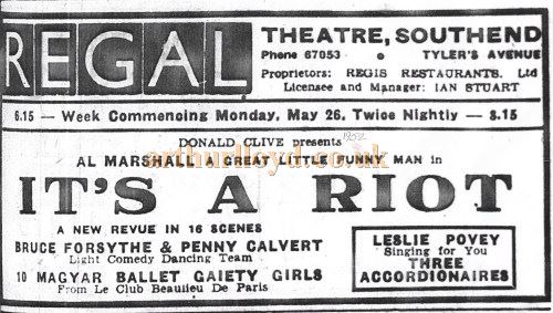 An advertisement for 'It's A Riot', with Bruce Forsyth and Penny Calvert, at the Regal Theatre, Southend in May 1952 - Courtesy Nick Bridge.