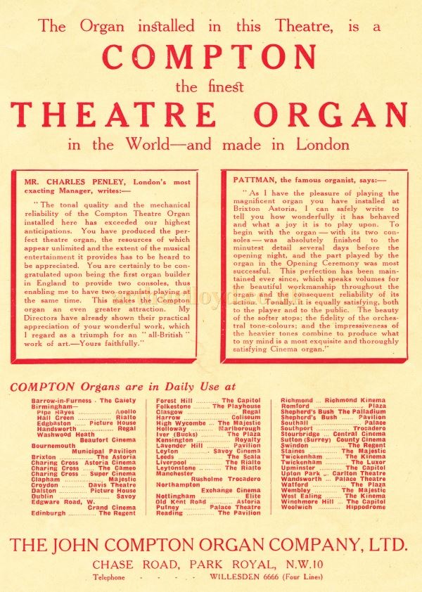 An Advertisement for Compton Theatre Organs - From the Opening Programme for the Streatham Astoria - Courtesy Ron Knee Archive. 