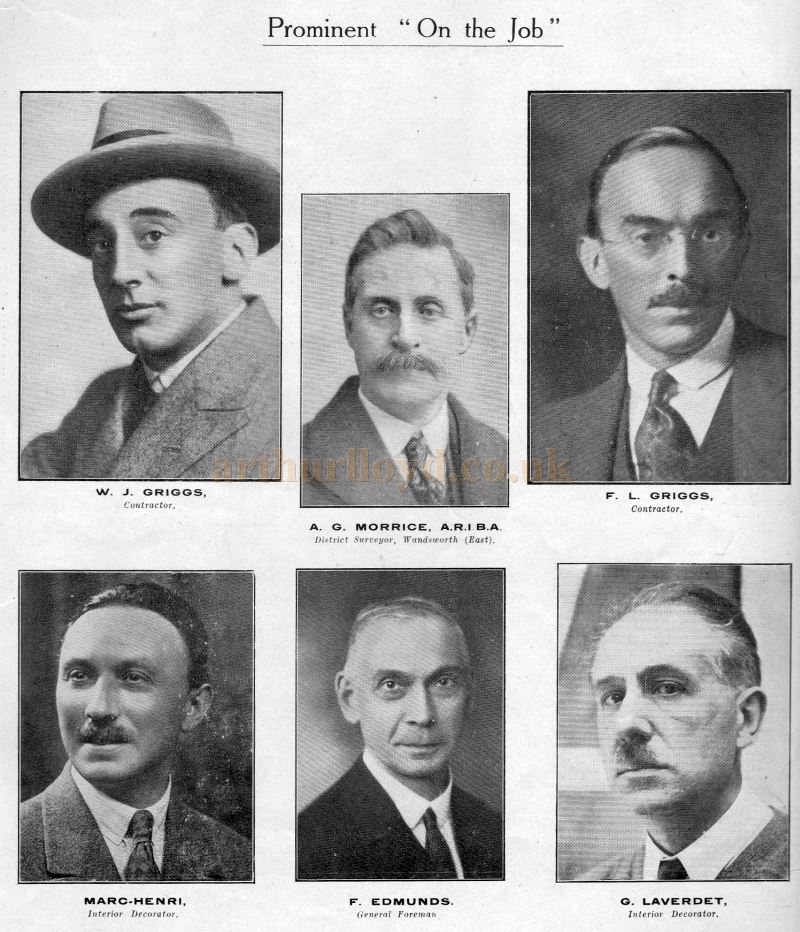 Prominent on the Job - W. J. Griggs, contractor, A. G. Morrice, District Surveyor, F. L. Griggs, contractor, Marc-Henri, interior decorator, F. Edmunds, general foreman, and G. Laverdet, interior decorator - From the Opening Programme for the Streatham Astoria - Courtesy Ron Knee Archive.