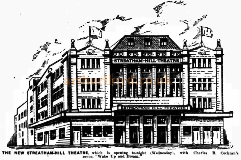 A Sketch showing the new Streatham Hill Theatre - From the Lewisham Borough News, 20th of November 1929.