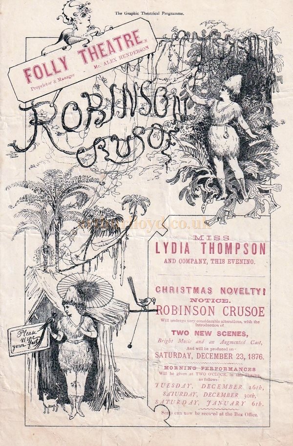 A Programme for 'Robinson Crusoe', the first pantomime at the Folly Theatre in its opening year of 1876,. The Production opened on the 23rd of December 1876 - Courtesy Simon Moss, stagememories.